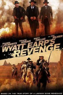 Affiche du film La Premiaprèsre chevauchée de Wyatt Earp (Wyatt Earp's Revenge) en streaming