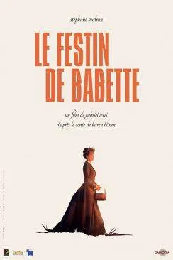 Affiche du film Le Festin de Babette (Babettes Gaestebud) en streaming