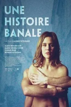 Affiche du film Une histoire banale en streaming