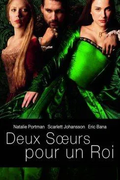 Affiche du film Deux soeurs pour un roi (The Other Boleyn Girl) en streaming