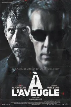 Affiche du film A l'aveugle en streaming