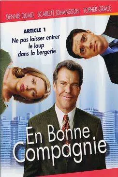 poster film En bonne compagnie (In Good Company)