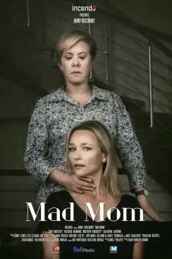 Affiche du film Ma mère est folle (Mad Mom) en streaming