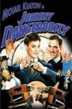 poster film Johnny dangerously