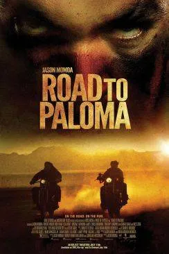 poster film Road To Paloma