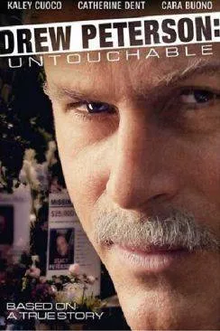 Affiche du film L'Intouchable Drew Peterson (TV) en streaming