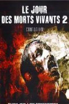 poster Le Jour des morts vivants 2 : Contagium (Day of the Dead 2: Contagium)