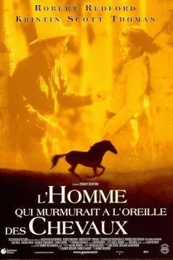 poster L'Homme qui murmurait à  l'oreille des chevaux (The Horse Whisperer)