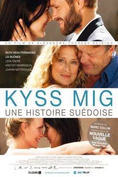 Affiche du film Kyss Mig - Une histoire suédoise en streaming