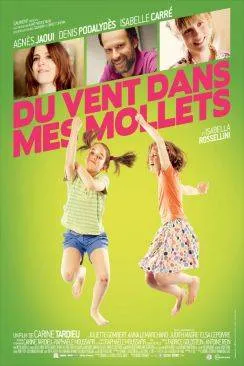 Affiche du film Du Vent dans mes mollets en streaming