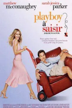 poster Playboy à  saisir (Failure to Launch)