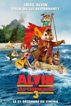 poster Alvin et les Chipmunks 3 (Alvin and the Chipmunks : Chip-Wrecked)