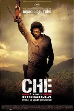 poster Che - 2aprèsme partie : Guerilla (Che: Part Two - Guerrilla)