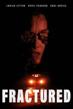 Affiche du film Fractured en streaming