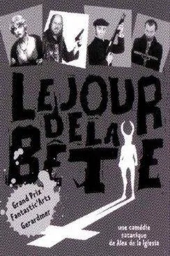 poster film Le Jour de la bête (El dà­a de la bestia)