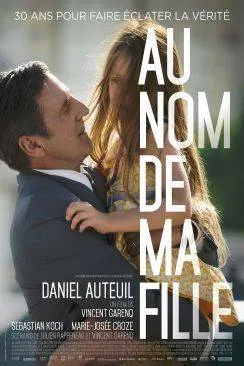 Affiche du film Au nom De Ma Fille en streaming