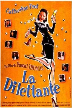 Affiche du film La Dilettante en streaming