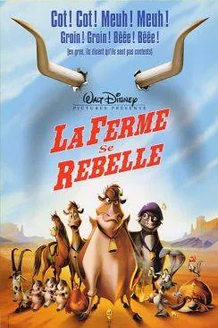 Affiche du film La Ferme se rebelle (Home on the Range) en streaming