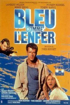 Affiche du film Bleu comme l'enfer en streaming