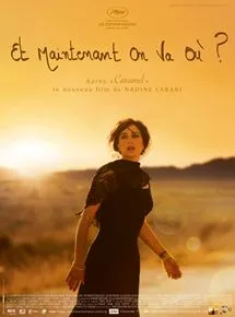 Affiche du film Et maintenant on va où ? en streaming