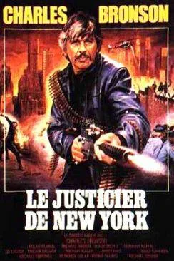 Affiche du film Le Justicier de New York (Death wish 3) en streaming