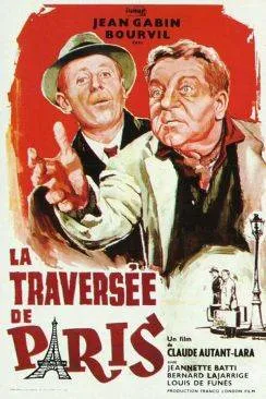 Affiche du film La Traversée de Paris en streaming