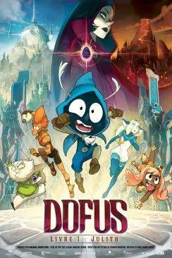 poster film Dofus - Livre 1 : Julith