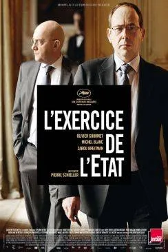 Affiche du film L'Exercice de l'Etat en streaming