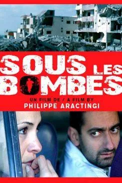 Affiche du film Sous les bombes en streaming