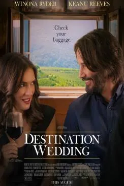 Affiche du film Destination Wedding en streaming