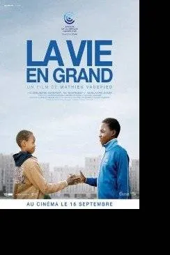 poster film La Vie en grand