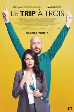 Affiche du film Le trip à  trois en streaming