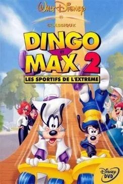 poster An Extremely Goofy Movie (Dingo et Max 2 : les sportifs de l'extrême)