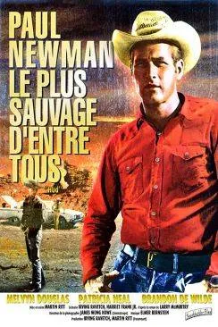 poster film Le Plus sauvage d'entre tous (Hud)