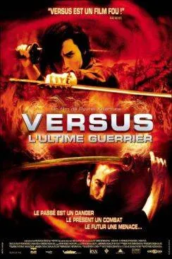 poster Versus l'ultime guerrier