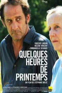 Affiche du film Quelques heures de printemps en streaming