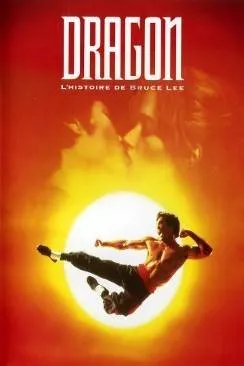 poster Dragon, l'histoire de Bruce Lee