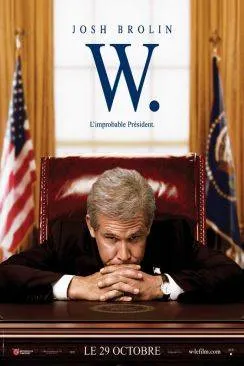 poster film W. - L'improbable Président