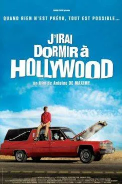 poster J'irai dormir à  Hollywood