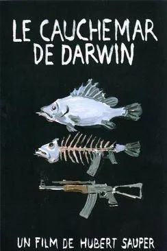 poster film Le Cauchemar de Darwin (Darwin's nightmare)