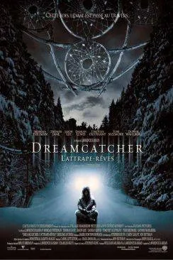 Affiche du film Dreamcatcher, l'attrape-rêves (Dreamcatcher) en streaming