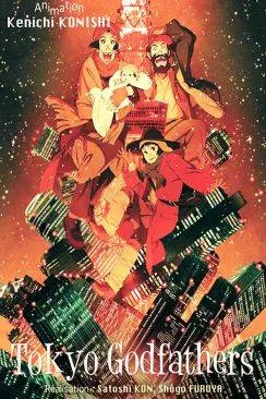 Affiche du film Tokyo Godfathers en streaming