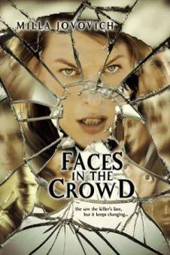 Affiche du film Faces (Faces In The Crowd) en streaming