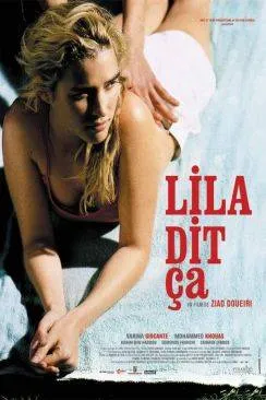 poster film Lila dit ça