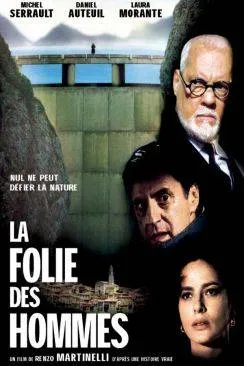 poster La Folie des hommes (Vajont)