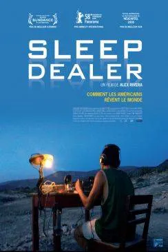 Affiche du film Sleep Dealer en streaming