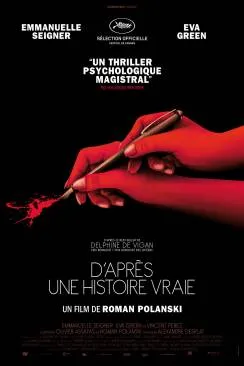 Affiche du film D'après une Histoire Vraie en streaming