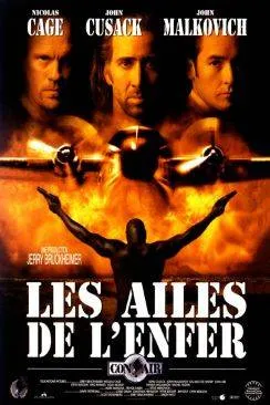 Affiche du film Les Ailes de l'enfer (Con Air) en streaming