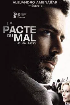 poster Le Pacte du mal (El mal ajeno)