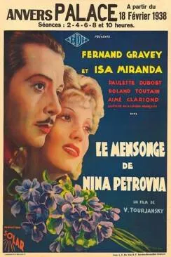 Affiche du film Le Mensonge de Nina Petrovna en streaming